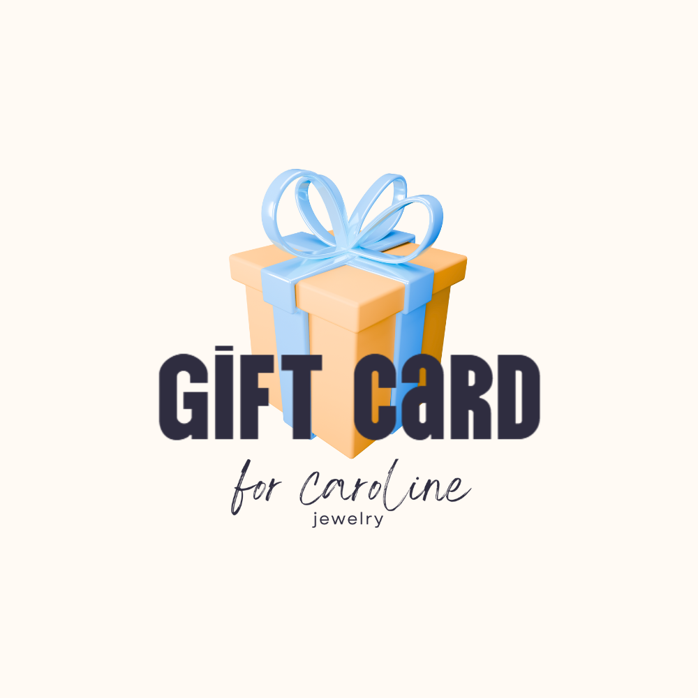 For Caroline Store Gift Card